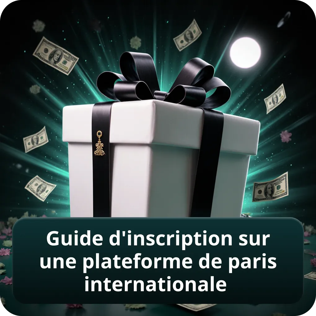 Guide d'Inscription sur une Plateforme de Paris Internationale