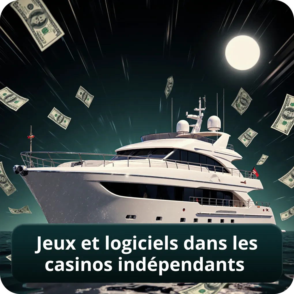 Jeux et logiciels dans les casinos indépendants