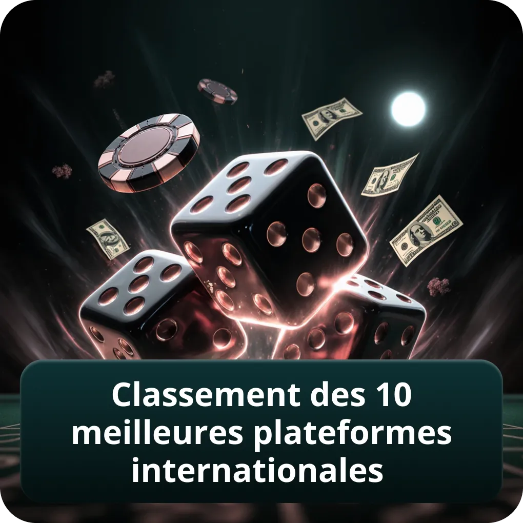 Classement des 10 meilleures plateformes internationales